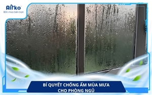 Bí Quyết Chống Ẩm Mùa Mưa Cho Phòng Ngủ, Phòng Khách Và Nhà Bếp
