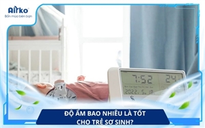 Độ ẩm bao nhiêu là tốt cho trẻ sơ sinh?