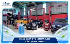 Vì Sao Gara Ô Tô Nên Sử Dụng Máy Lạnh Di Động? 