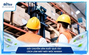 Dây Chuyền Sản Xuất Quá Tải? Cách Làm Mát Máy Móc Nhanh