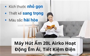 Máy Hút Ẩm 20L Airko Hoạt Động Êm Ái, Tiết Kiệm Điện