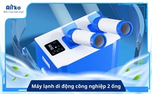 Máy lạnh di động công nghiệp 2 ống: Đặc điểm và cách chọn