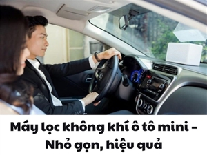 Máy lọc không khí ô tô mini – Nhỏ gọn, hiệu quả