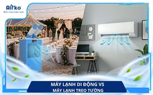 So Sánh Công Dụng Của Máy Lạnh Di Động Và Máy Lạnh Treo Tường