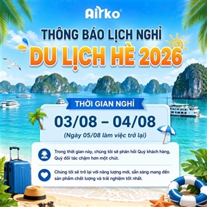 THÔNG BÁO LỊCH NGHỈ DU LỊCH HÈ
